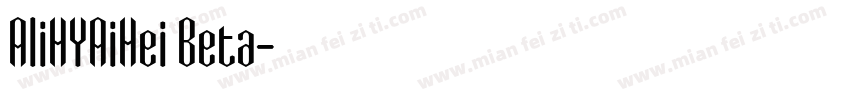 AliHYAiHei Beta字体转换